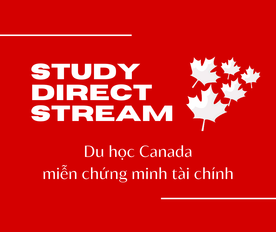 Du học Canada diện miễn chứng minh tài chính (SDS)