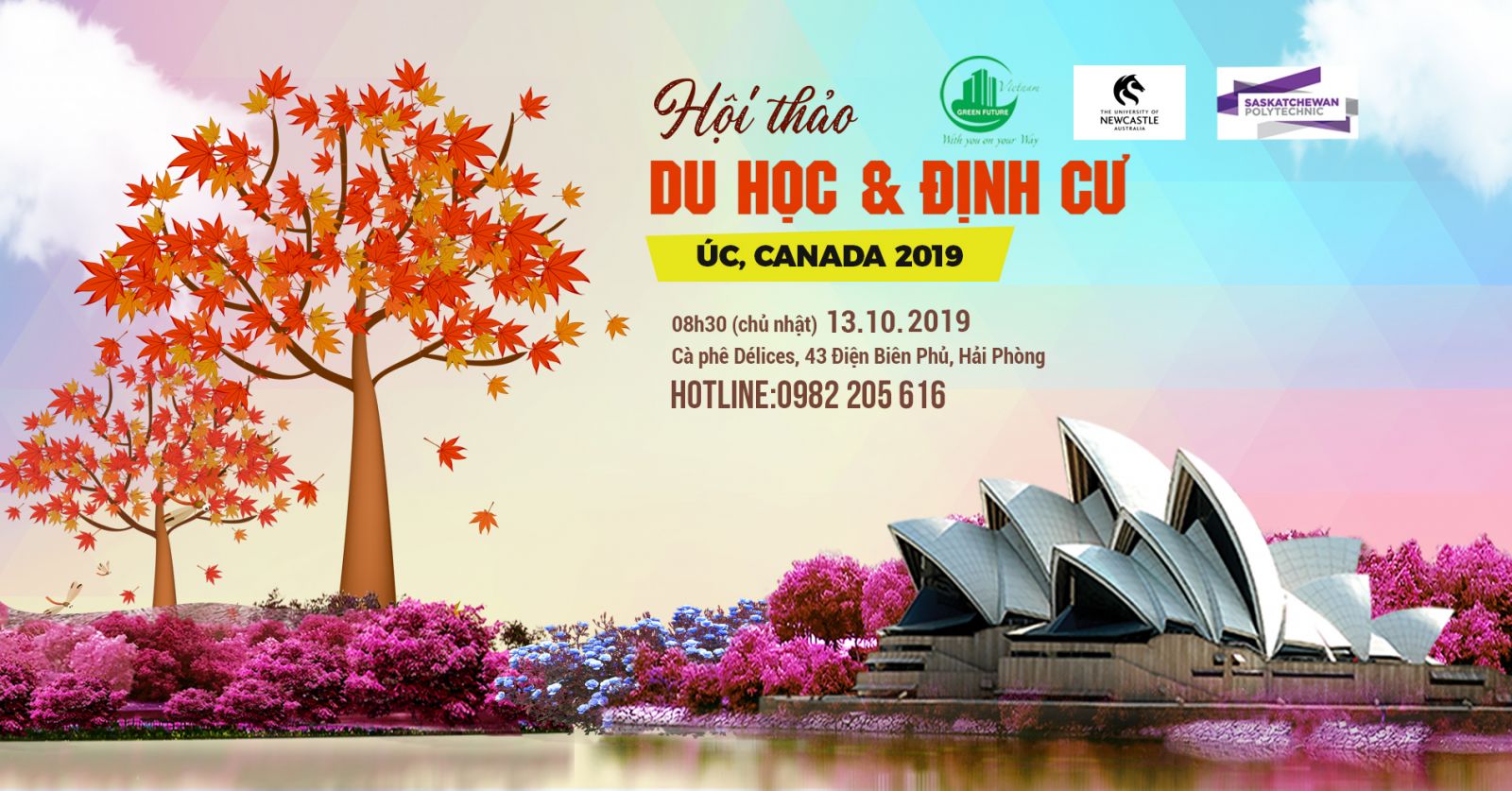 HỘI THẢO DU HỌC & ĐỊNH CƯ ÚC - CANADA 2019